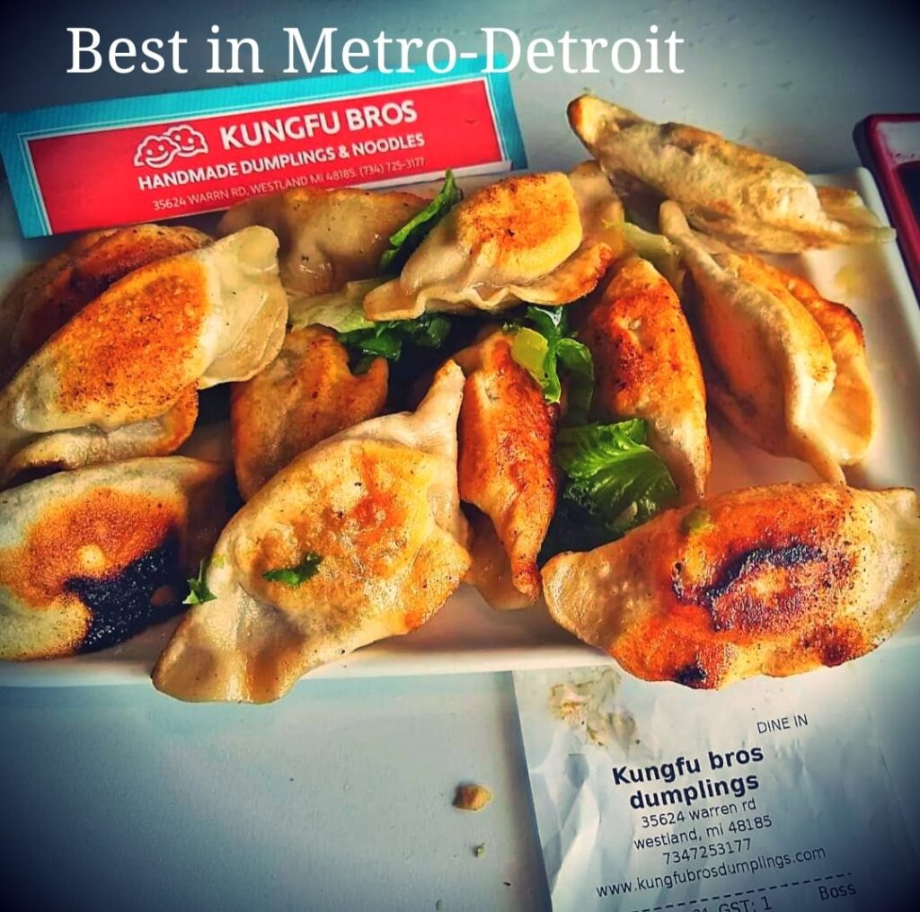 The brother's be Kung Fu fighting, hand pulled Noodles and Dumplings. Best in Metro-Detroit