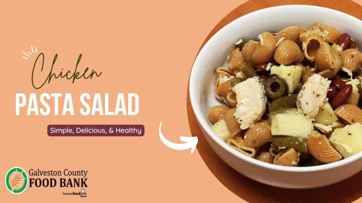 Simple, Delicious, & Healthy Cooking | Chicken Pasta Salad Simple, Delicious, & Healthy Cooking | Chicken Pasta Salad