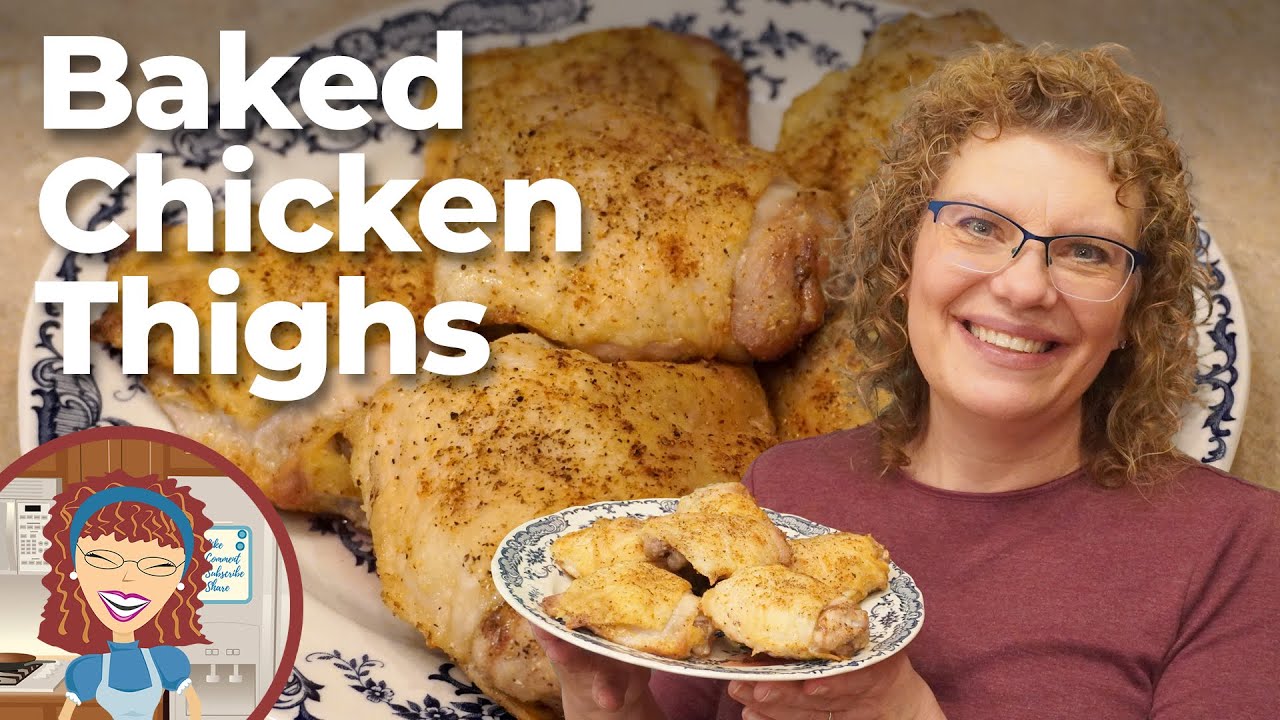 Baked Chicken Thighs Crispy Baked Chicken Dining and Cooking