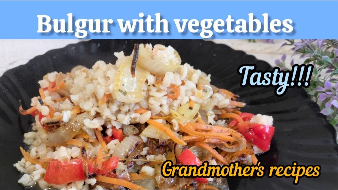 Cooking delicious bulgur easily for weight loss! Grandmother’s recipes! ASMR cooking! Weight loss! Cooking delicious bulgur easily for weight loss! Grandmother's recipes! ASMR cooking! Weight loss!