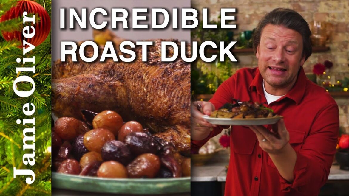 Incredible Roast Duck | Jamie Oliver - Dining and Cooking