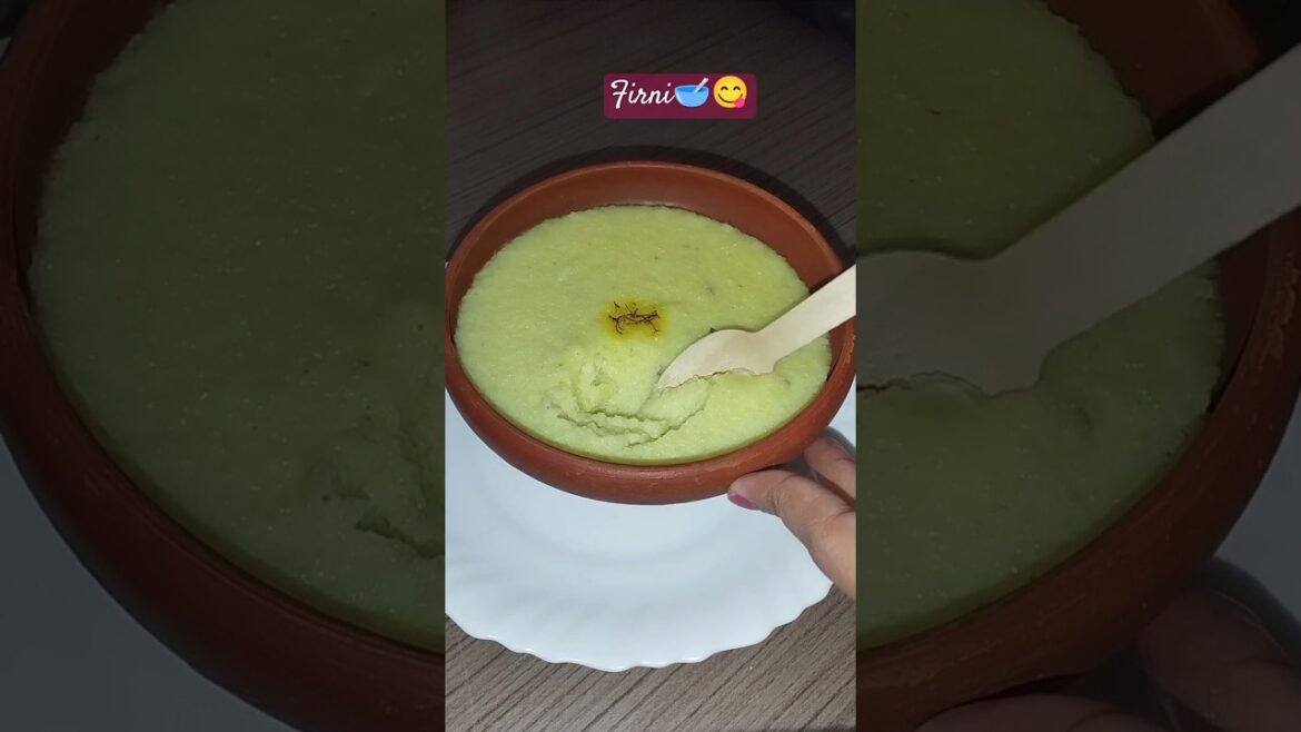 Perfect Firni Recipe/Phirni/Rice Pudding #shorts #youtubeshorts #viral #pudding #sweet #dessert Perfect Firni Recipe/Phirni/Rice Pudding #shorts #youtubeshorts #viral #pudding #sweet #dessert