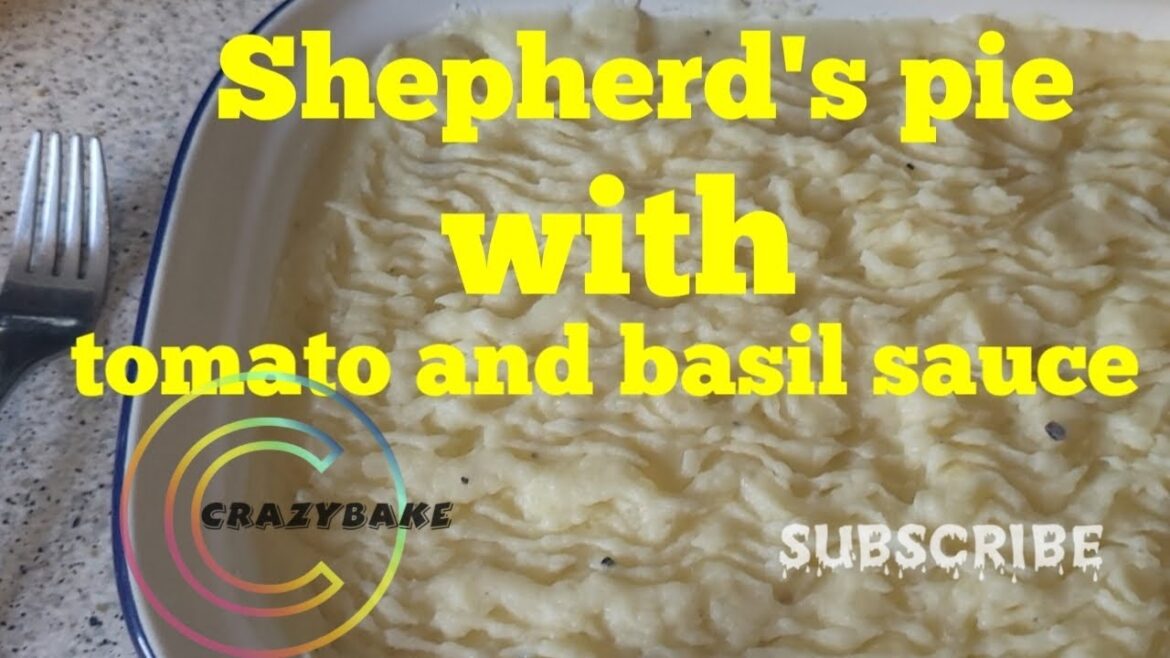 Shepherds pie with tomato and basil sauce Shepherds pie with tomato and basil sauce