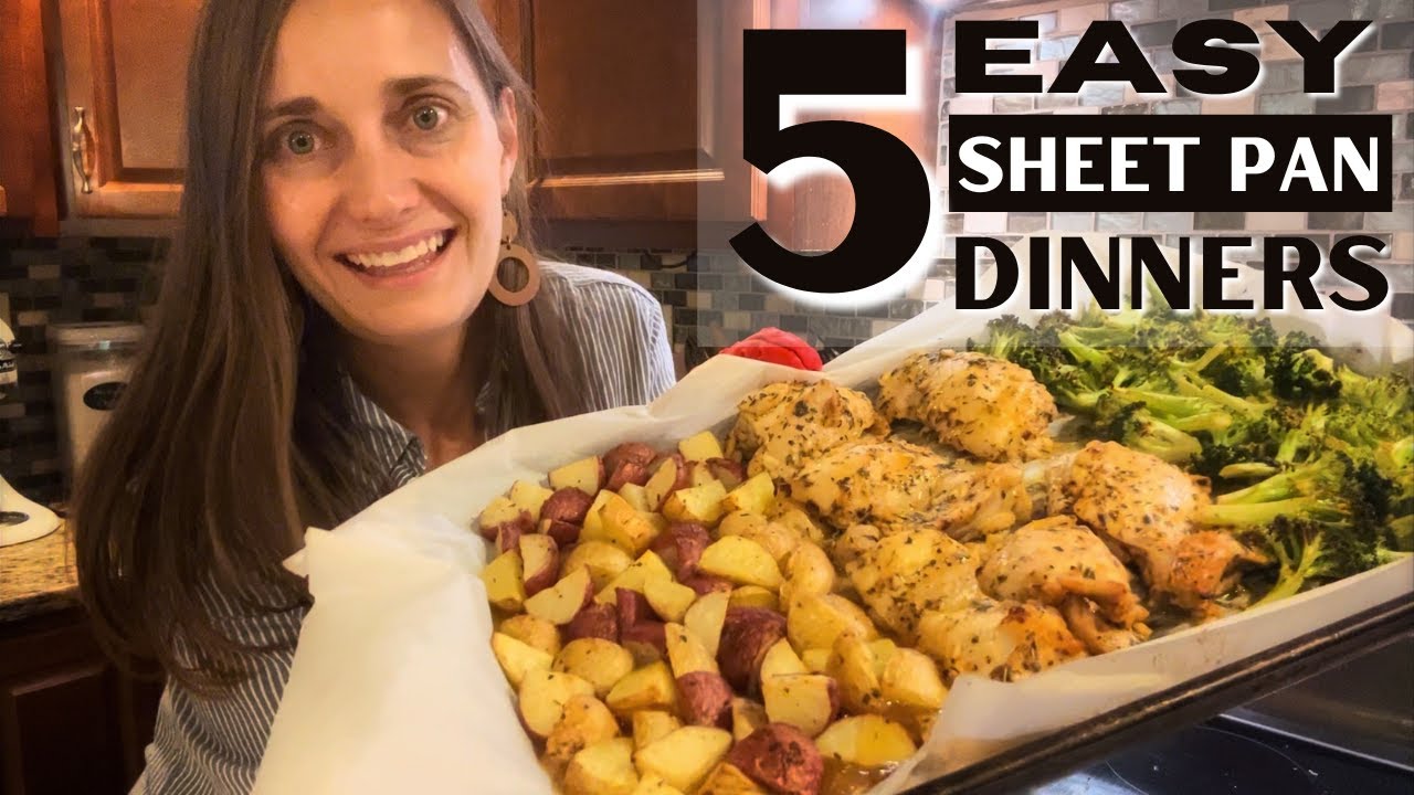 Dinner Made Easy Try Out 5 EASY Sheet Pan Meals with Me! Dining and