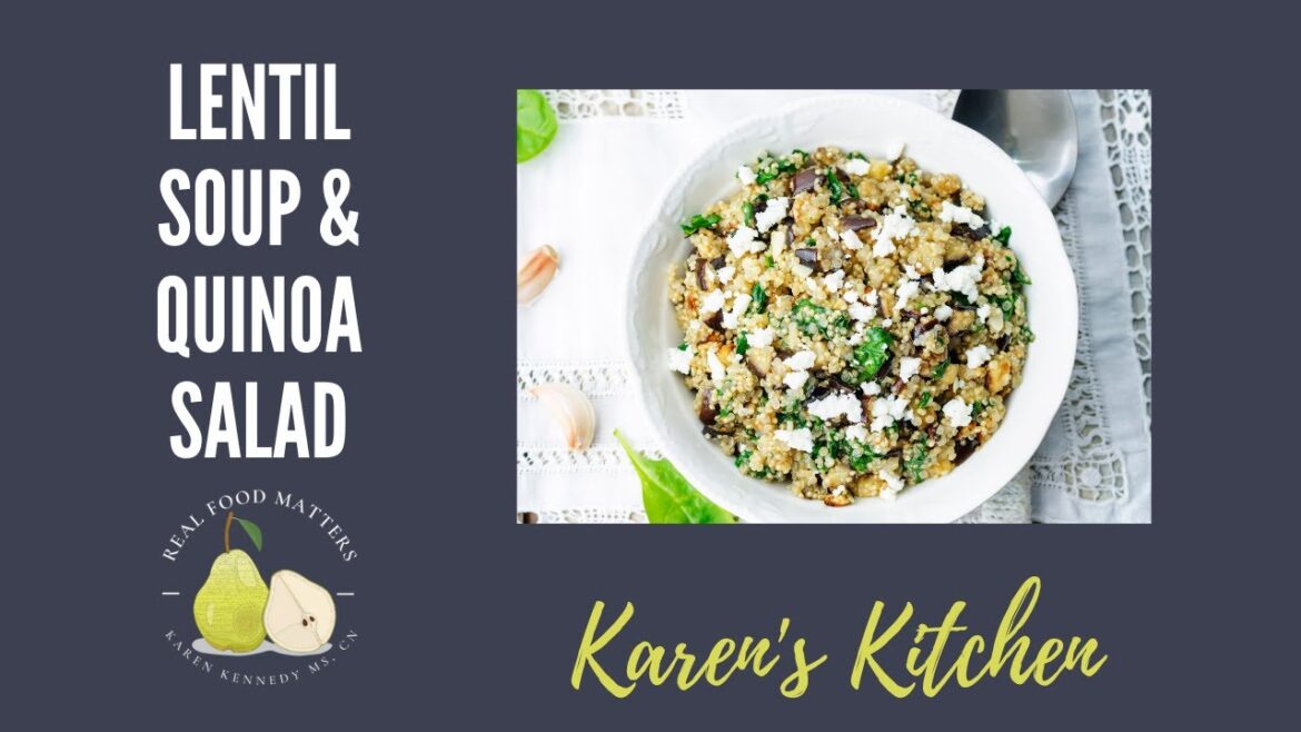 Hearty Lentil Soup and Quinoa Salad – Perfect for a Fall Day! Hearty Lentil Soup and Quinoa Salad - Perfect for a Fall Day!