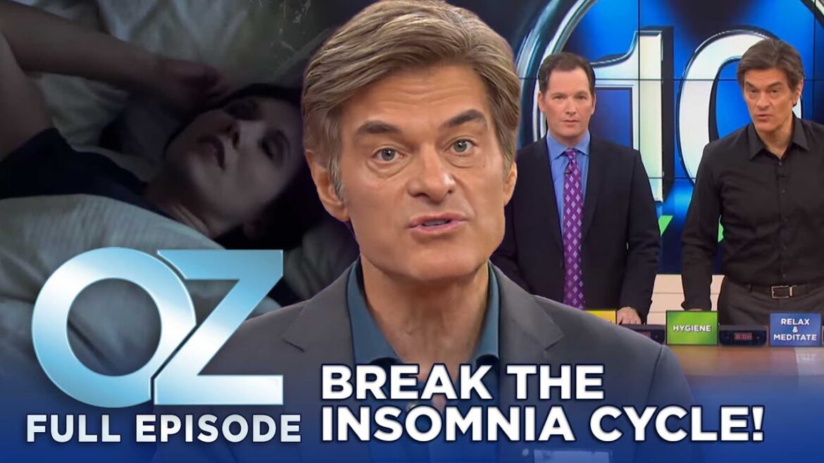 The 10-Day Plan to Break the Insomnia Cycle | Dr. Oz Full Episode