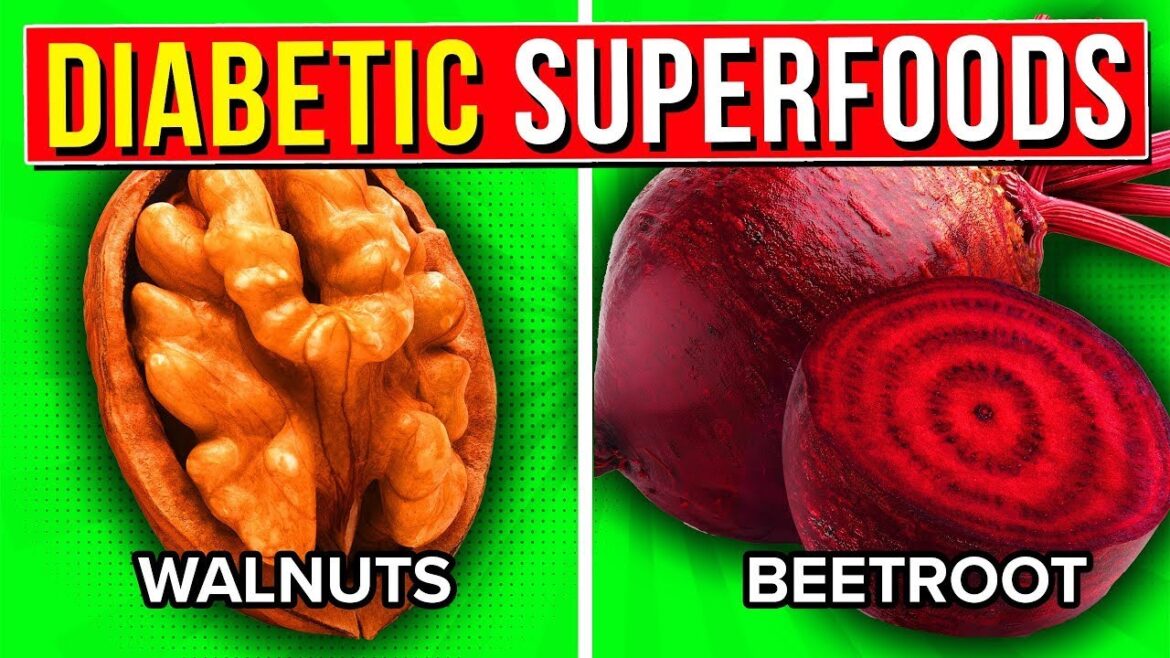 12 Super Foods Every Diabetic Should Be Eating Today 12 Super Foods Every Diabetic Should Be Eating Today