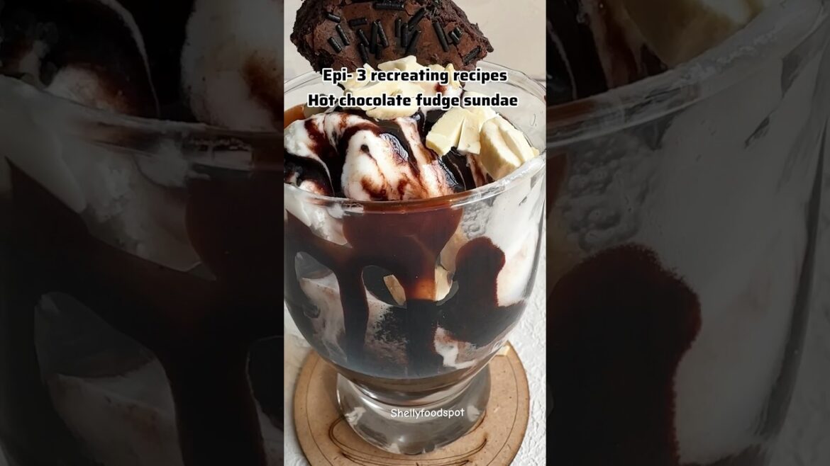 Hot chocolate fudge sundae recipe|classic ice cream parlour style hot chocolate fudge #dessert
