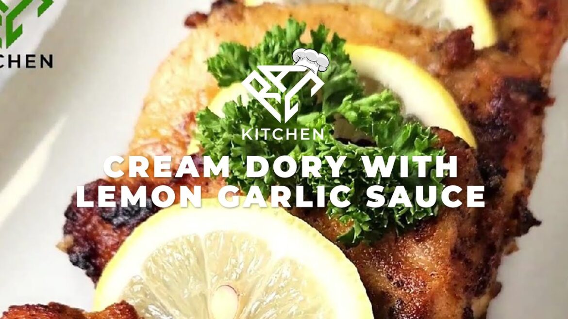 CREAM DORY WITH LEMON GARLIC SAUCE RECIPE