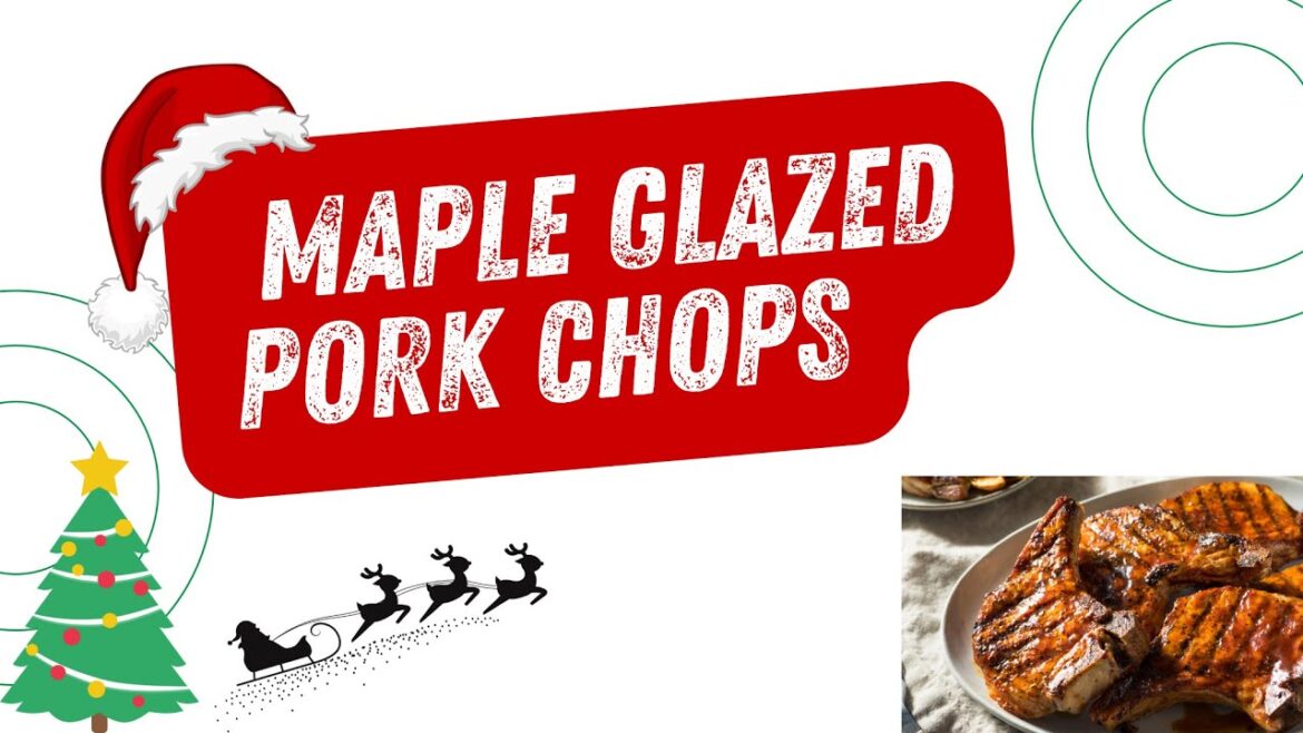 Maple Glazed Pork Chops Recipe