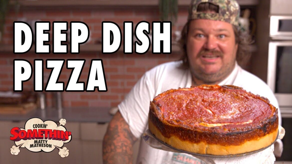 Chicago-Style Deep Dish Pizza | Cookin’ Somethin’ w/ Matty Matheson Chicago-Style Deep Dish Pizza | Cookin' Somethin' w/ Matty Matheson