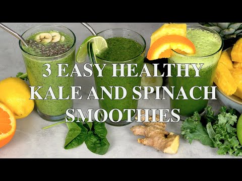 3 Easy and Healthy Kale and Spinach Smoothie for Weight Loss, Protein and Immune Boost 3 Easy and Healthy Kale and Spinach Smoothie for Weight Loss, Protein and Immune Boost