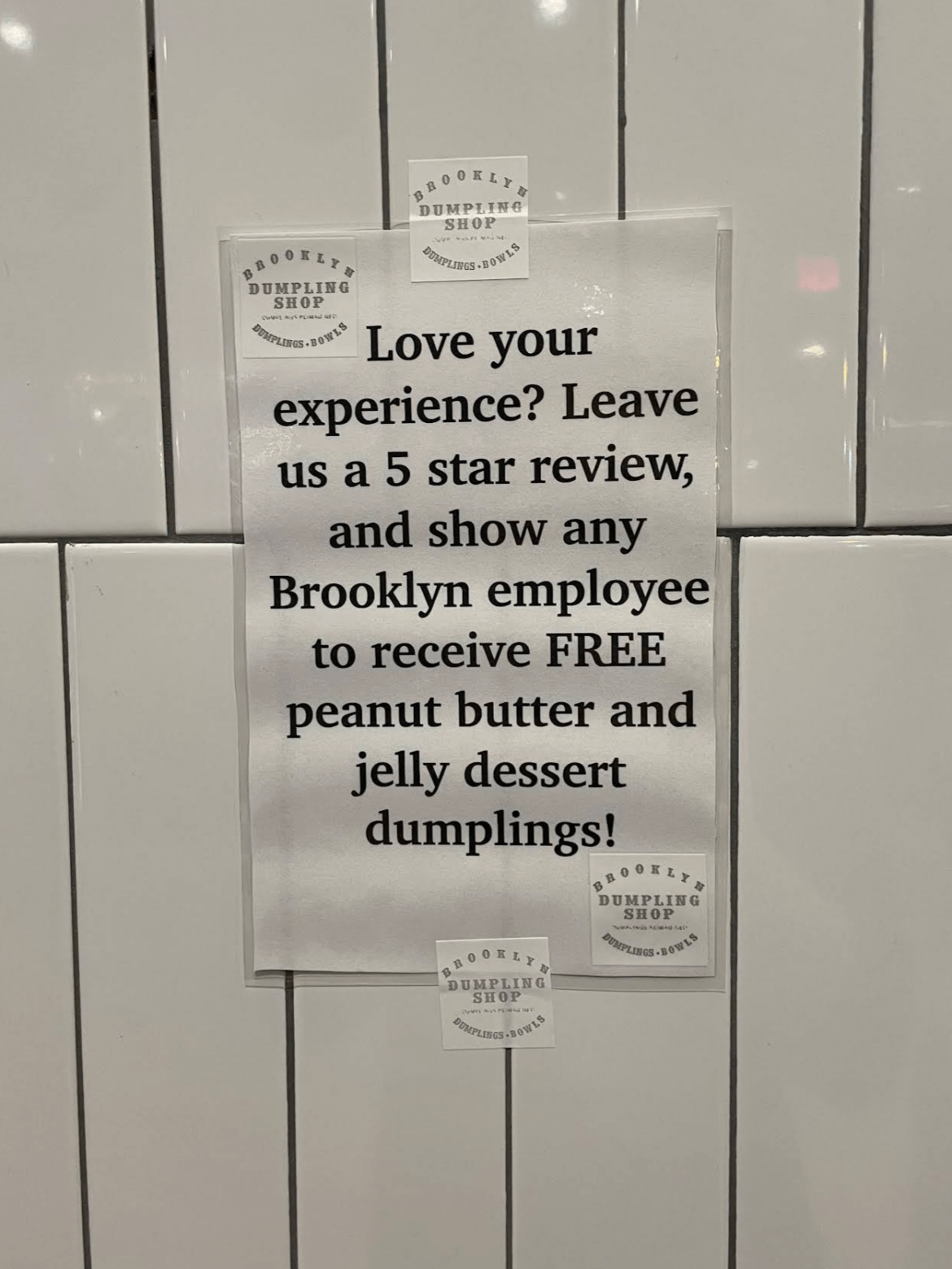 Brooklyn Dumpling on 6th - Horrible, overpriced bland noodles. Was confused why all the reviews were so great for such an obvious lackluster experience - then I noticed this sign they had up. It's all fake.