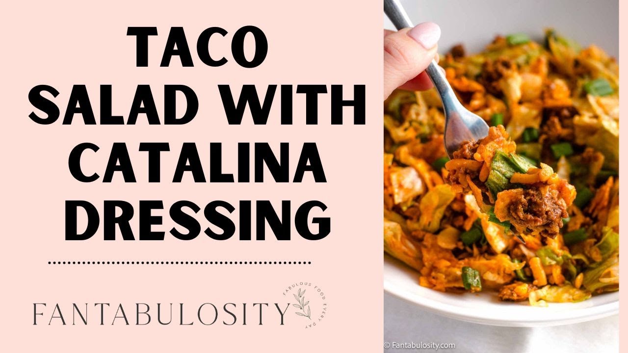 Taco Salad with Catalina Dressing Dining and Cooking