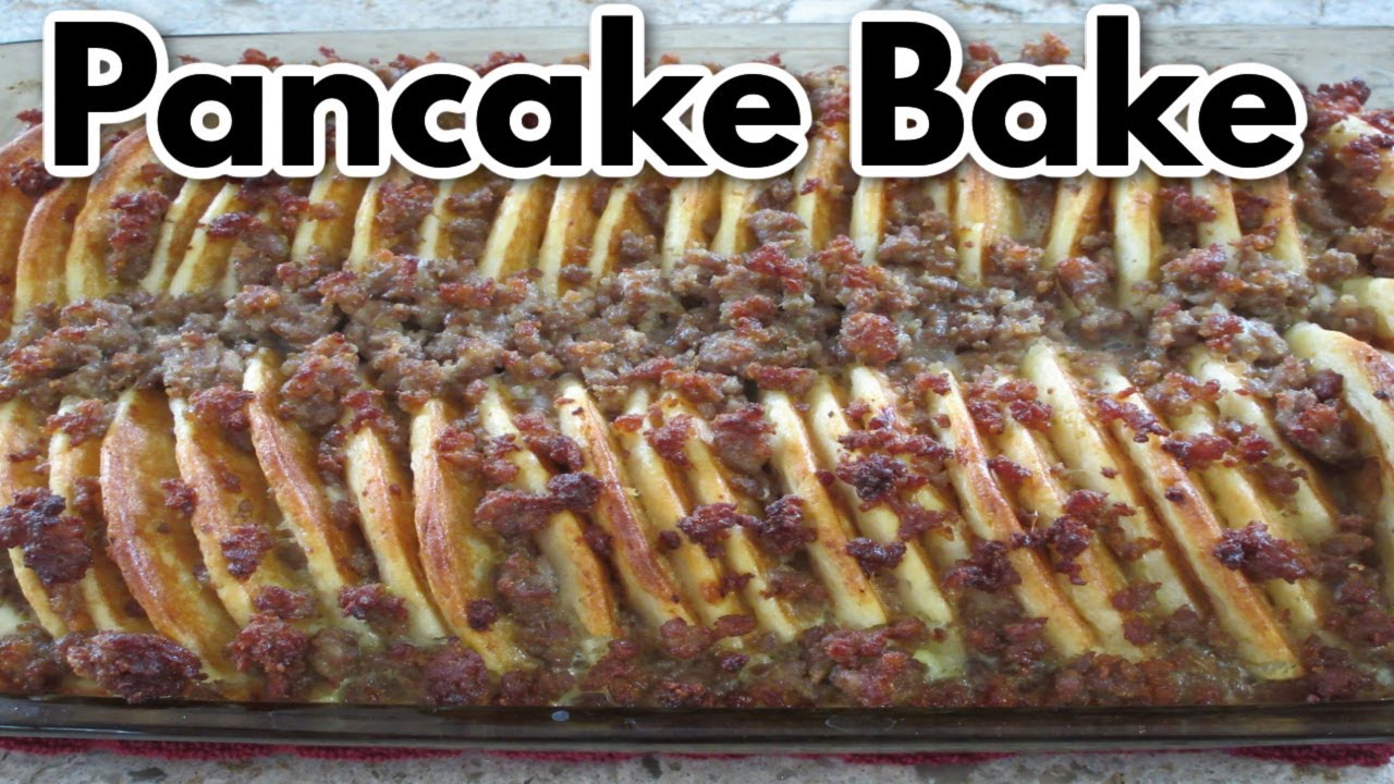 Sausage Pancake Breakfast Casserole Recipe! Dining and Cooking