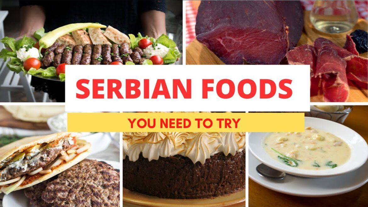 Top Traditional Serbian Foods | Serbian Cuisine