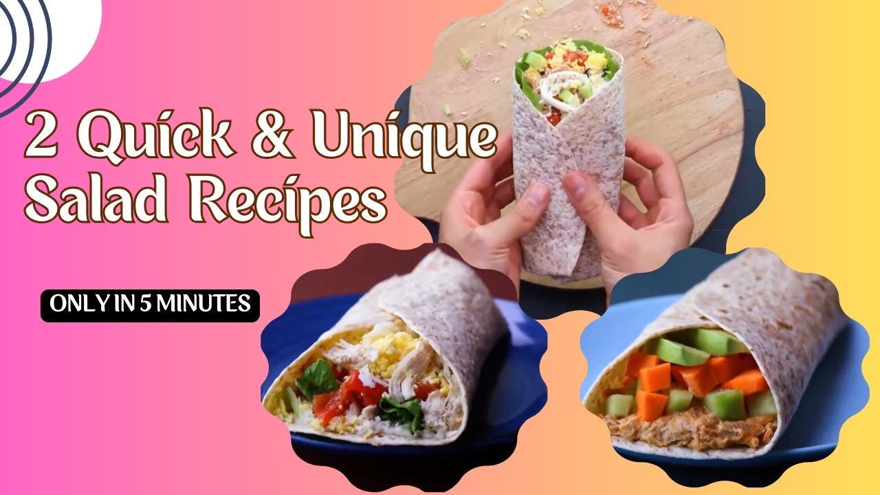 3 Wraps In 5 Minutes Tuna and Egg Salad Wrap Chicken and Egg Salad