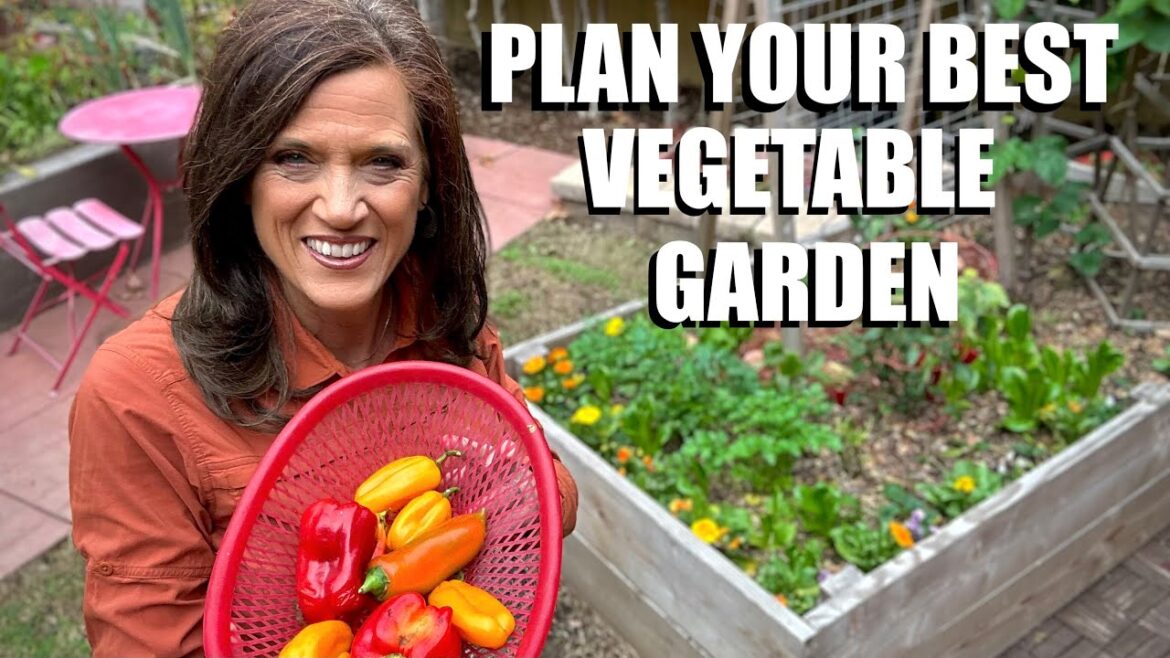 5 Easy Steps to Plan Your Best Vegetable Garden 5 Easy Steps to Plan Your Best Vegetable Garden