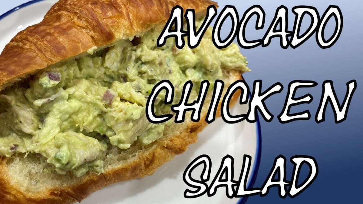 Revamped Recipes: Avocado Chicken Salad that Will Blow Your Mind!