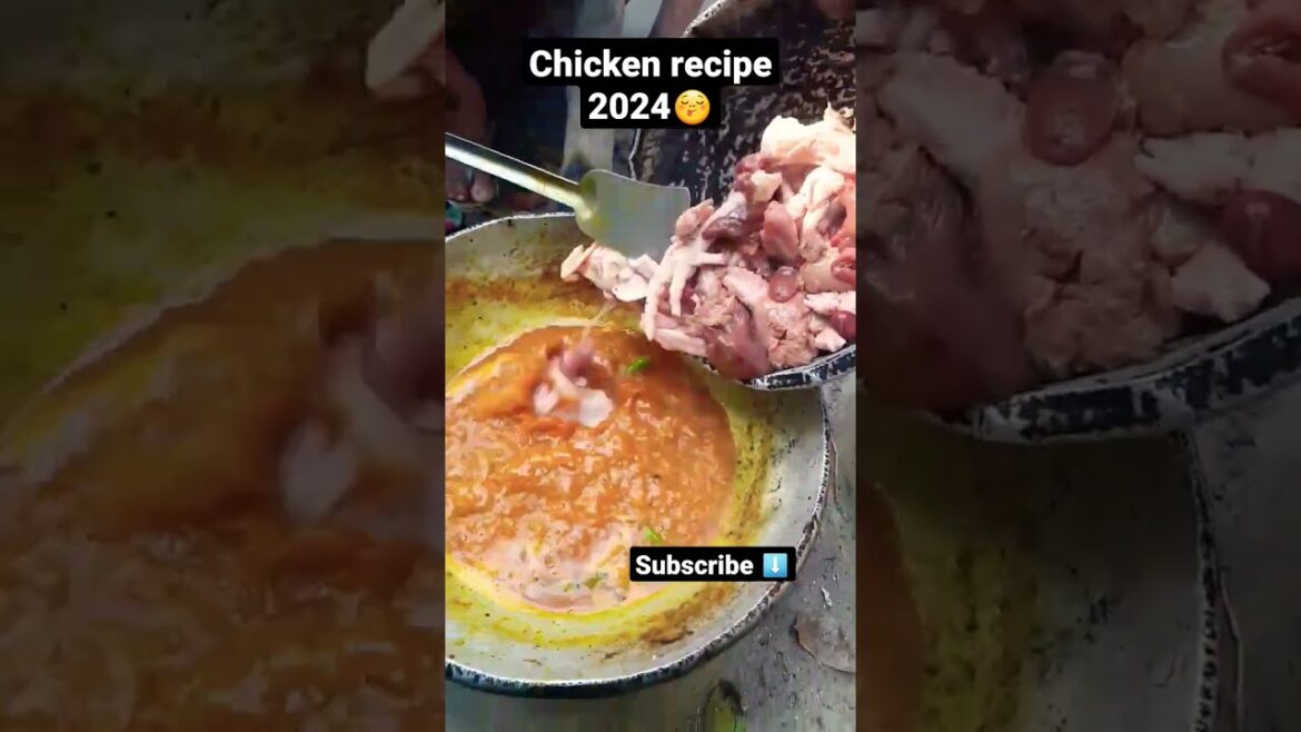 Chicken recipe 2024 #trending #cooking #chickenrecipe #chickencurry Chicken recipe 2024 #trending #cooking #chickenrecipe #chickencurry