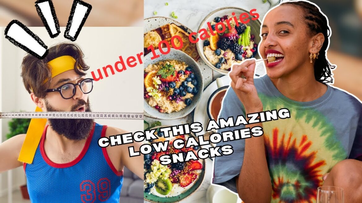 10 Healthy Snacks under 100 Calories to Satisfy your Cravings 10 Healthy Snacks under 100 Calories to Satisfy your Cravings