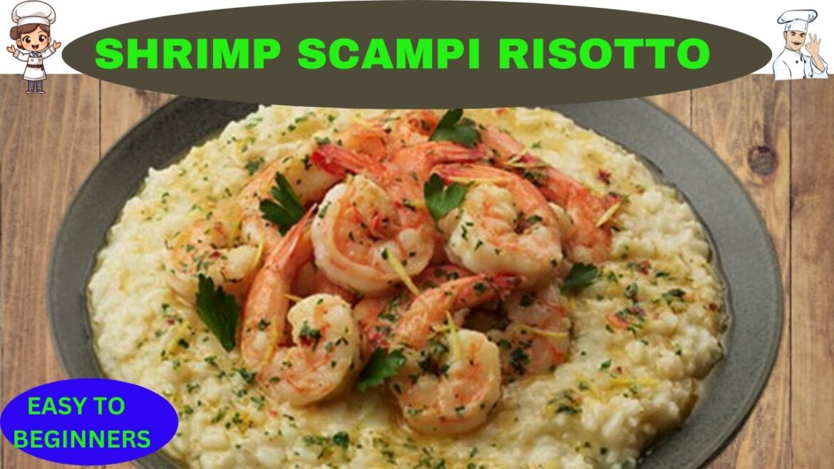 Homemade Shrimp Scampi Risotto| Easy and Affordable for Beginners ! @MULTIRECIPIESANDCOOKERIES Homemade Shrimp Scampi Risotto| Easy and Affordable for Beginners ! @MULTIRECIPIESANDCOOKERIES