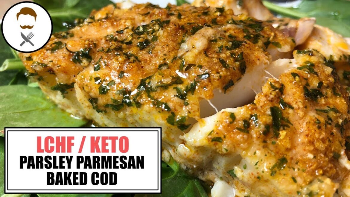Parsley Parmesan Cod || The Keto Kitchen