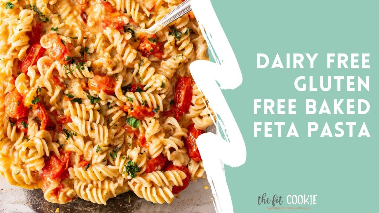 Gluten Free and Dairy Free Baked Feta Pasta glutenfree fetapasta 