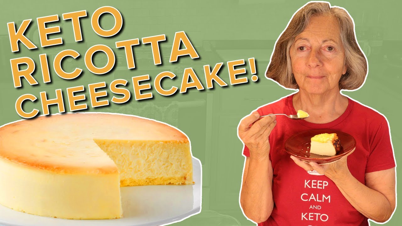 Keto Sicilian Ricotta Cheesecake Dining and Cooking
