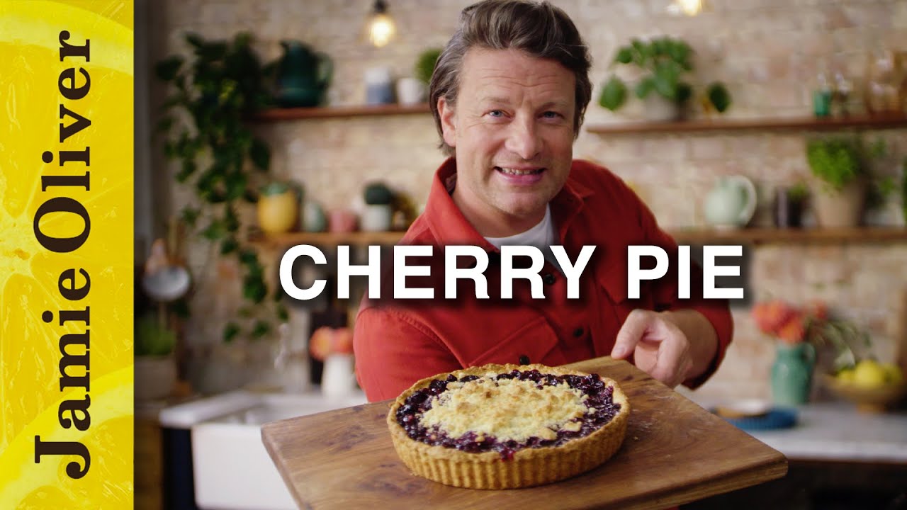 Cherry - Berry Pie | Jamie Oliver - Dining and Cooking