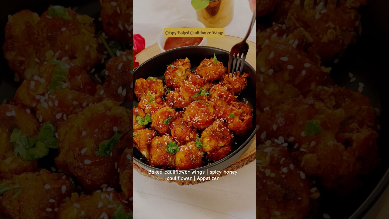 Crispy Baked Cauliflower Wings Spicy Honey Cauliflower Recipe Air