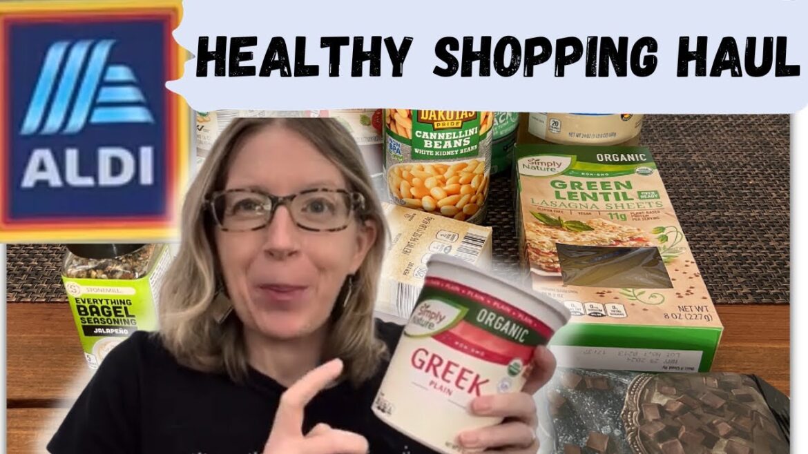 Healthy Aldi Shopping Haul | January 2024 Healthy Aldi Shopping Haul | January 2024