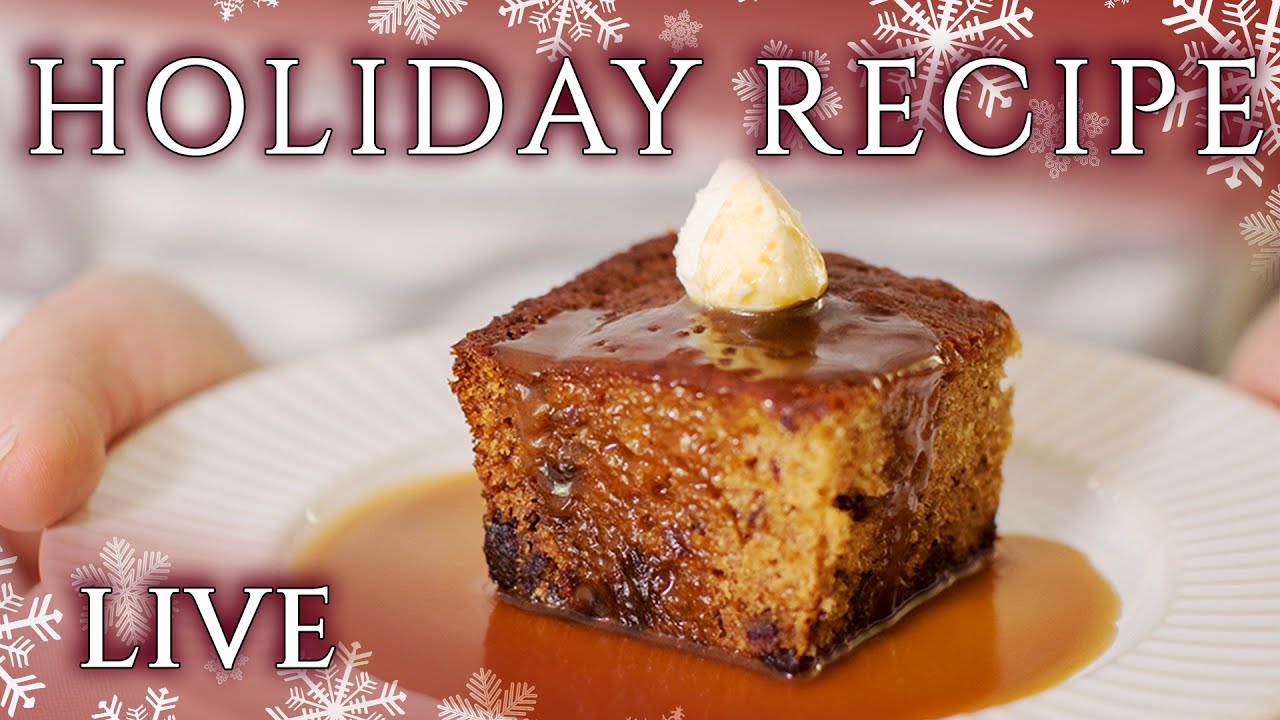Let's Make Sticky Toffee Pudding! LIVE w/ Anna Olson Dining and Cooking