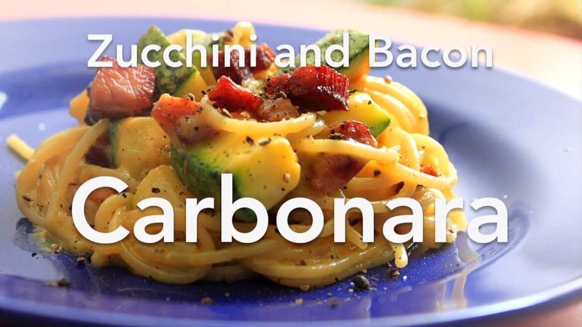 Zucchini and Bacon Carbonara Pasta Zucchini and Bacon Carbonara Pasta