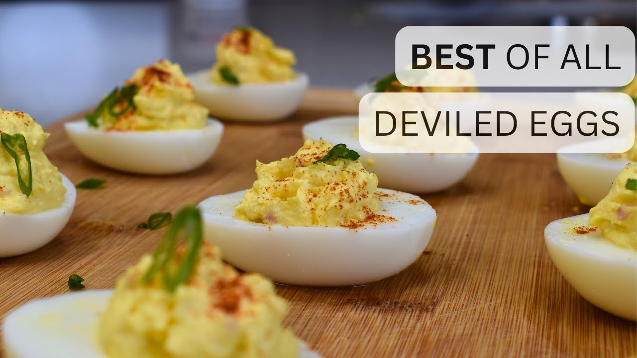 How To Make The Best Deviled Eggs | Deviled Eggs Recipe - Dining and