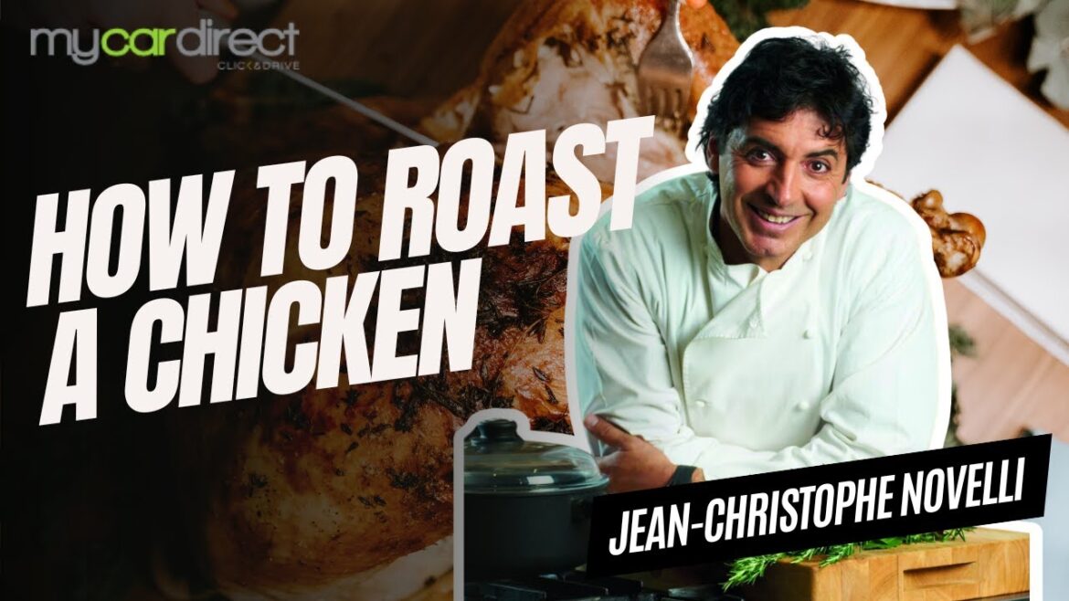 How to Roast a Chicken | The Michelin Star Way How to Roast a Chicken | The Michelin Star Way