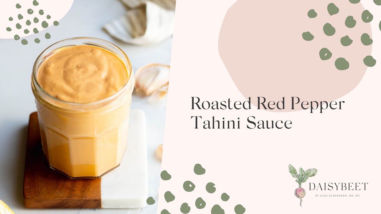 Roasted Red Pepper Tahini Sauce Recipe Daisybeet Dining and Cooking