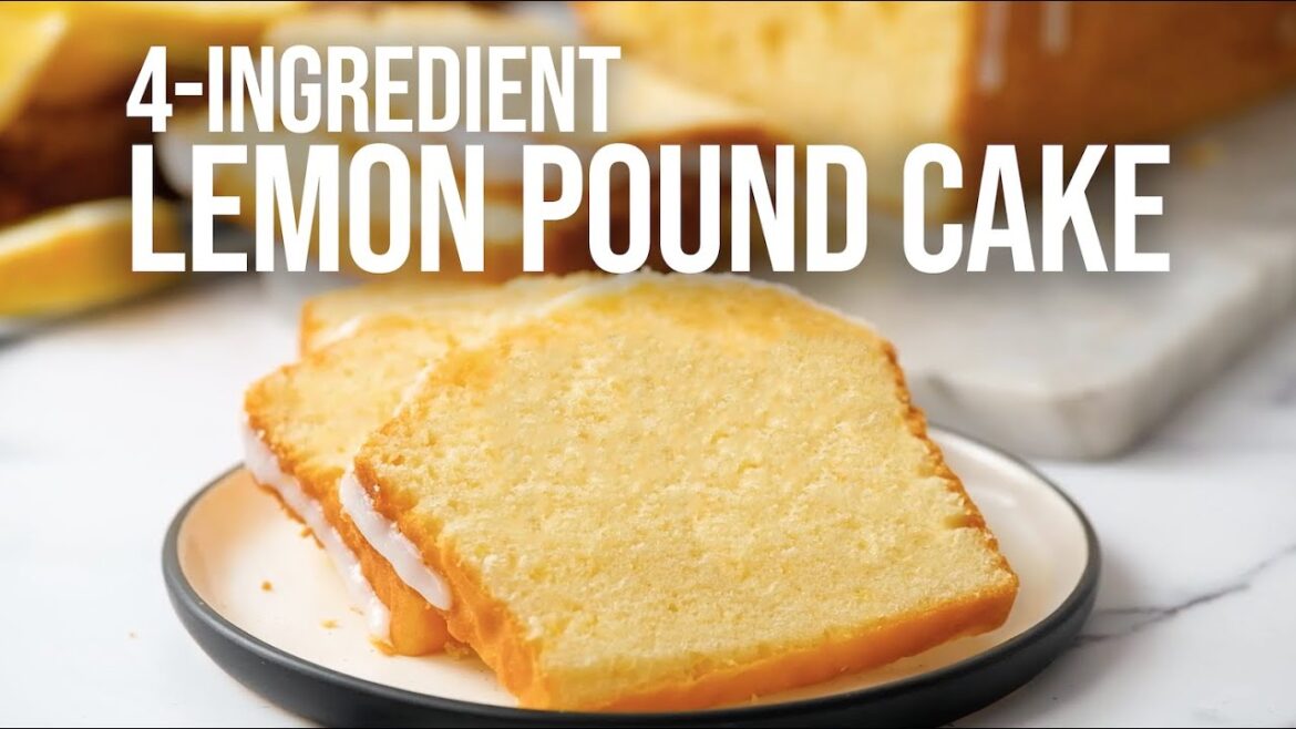 4-Ingredient Lemon Pound Cake 4-Ingredient Lemon Pound Cake