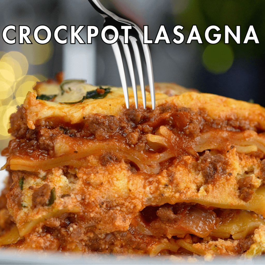 Slow Cooker Lasagna