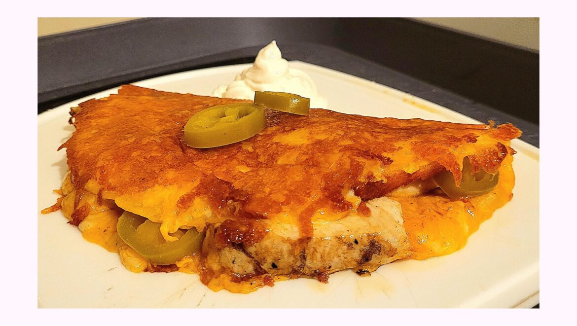 Chicken quesadilla with a fried cheese wrapped zero carb tortilla