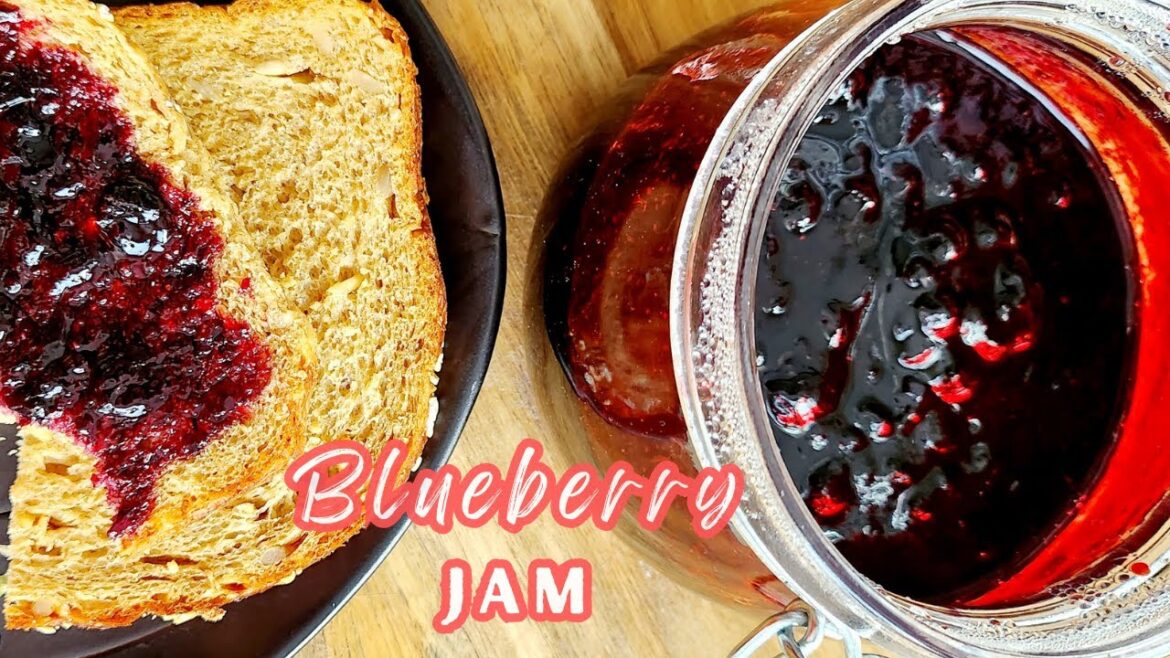 HOW TO MAKE BLUEBERRY JAM / EASY HOMEMADE RECIPE