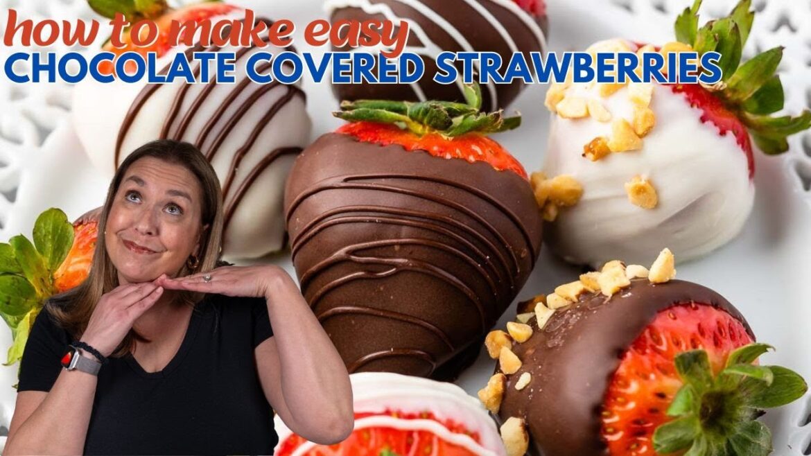 How to make CHOCOLATE COVERED STRAWBERRIES easily!