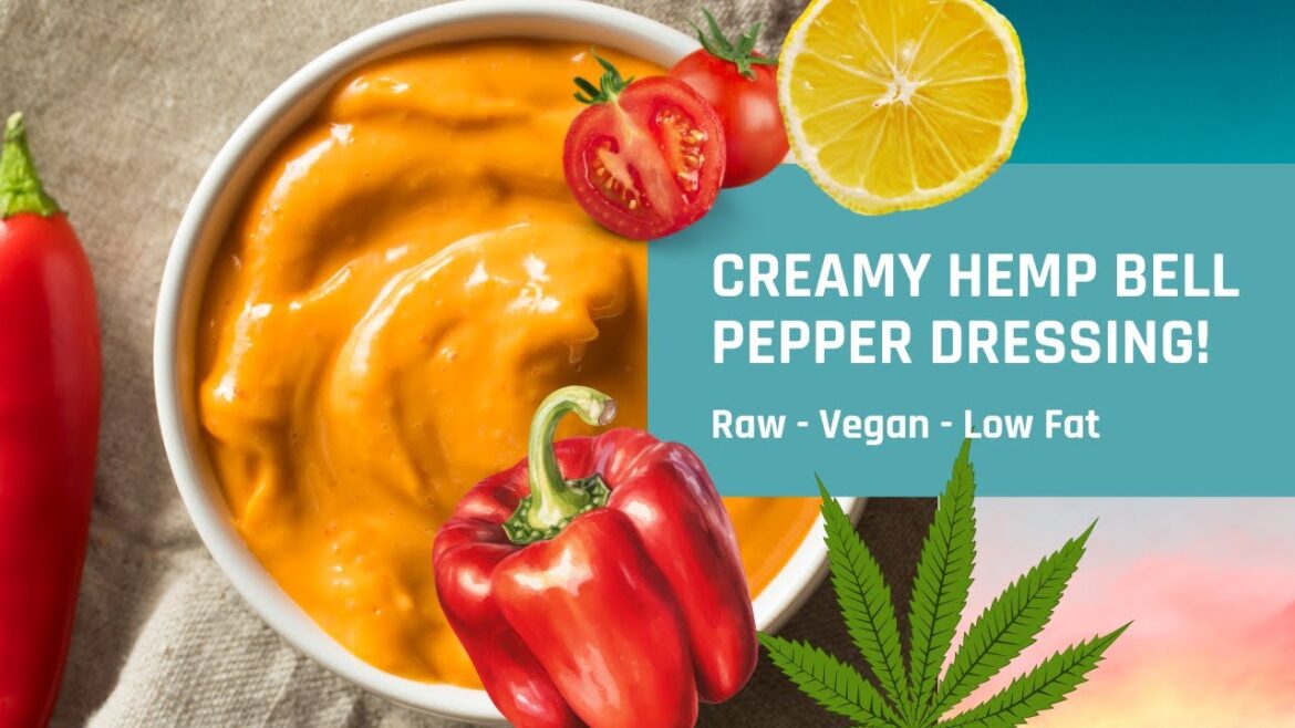 Creamy Hemp Bell Pepper Dressing! Raw - Vegan - Low Fat!