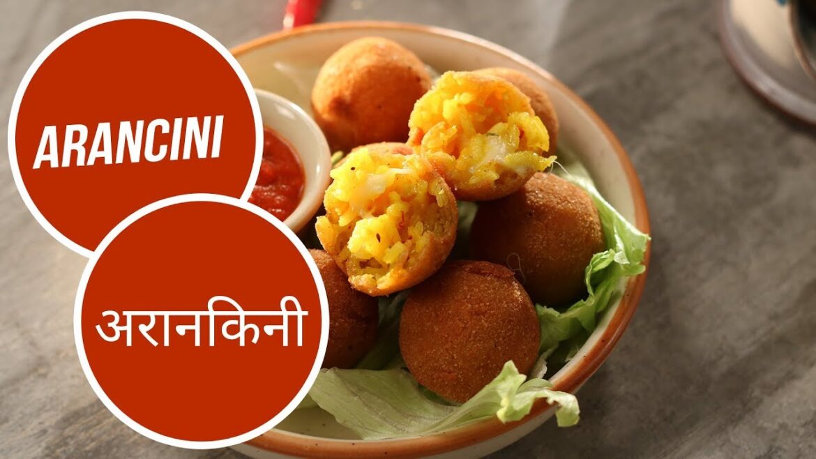 Arancini | अरंचिनी | Sanjeev Kapoor Khazana