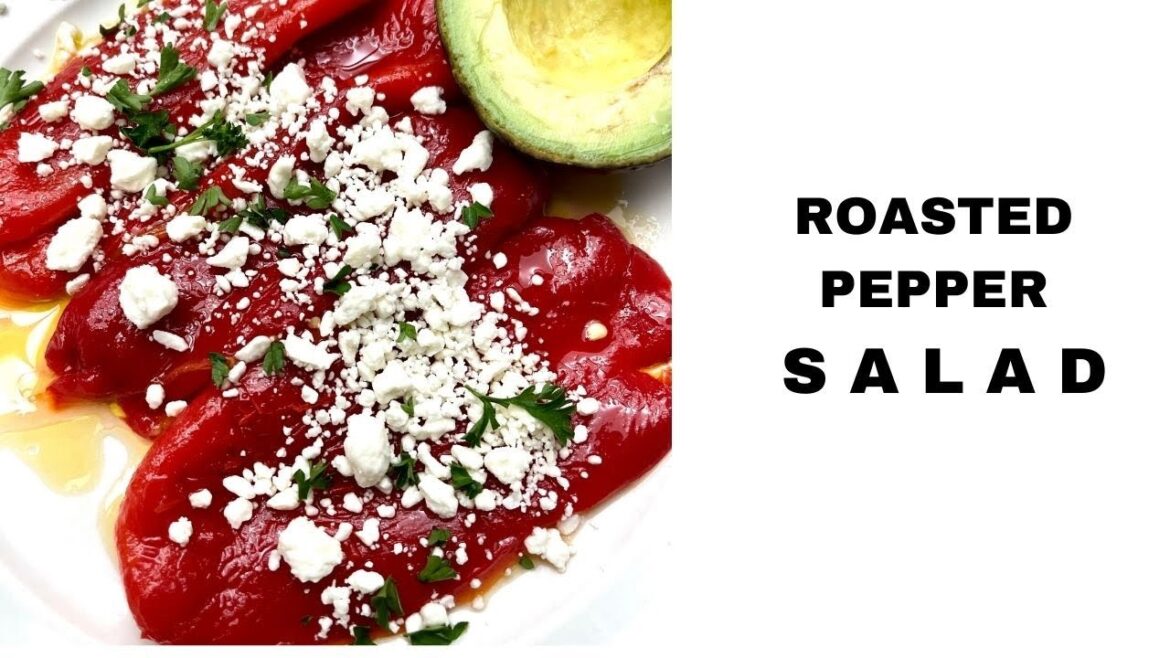 ROASTED PEPPER SALAD – Serbian traditional recipe ROASTED PEPPER SALAD - Serbian traditional recipe