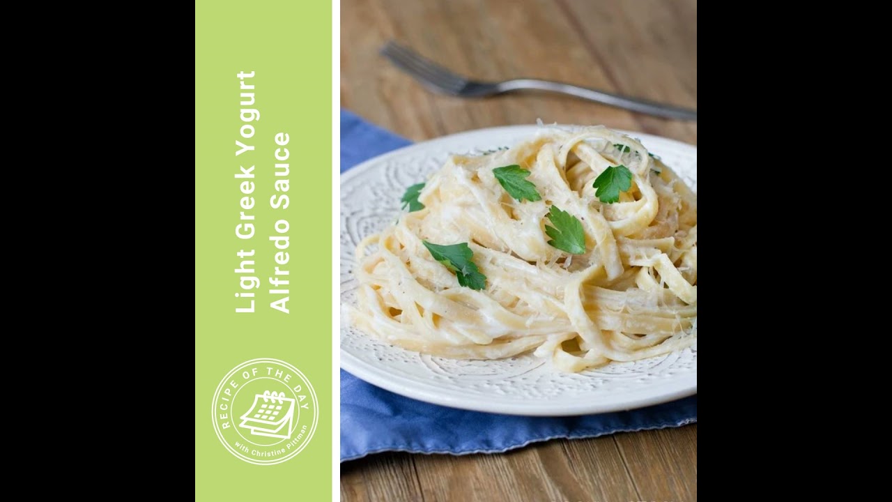 Light Greek Yogurt Alfredo Sauce Dining and Cooking