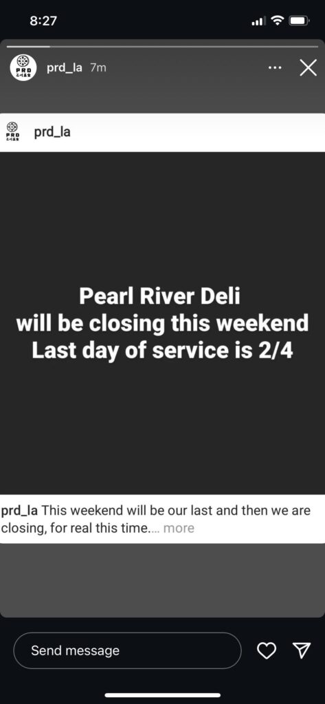 Pearl River Deli closing for good…