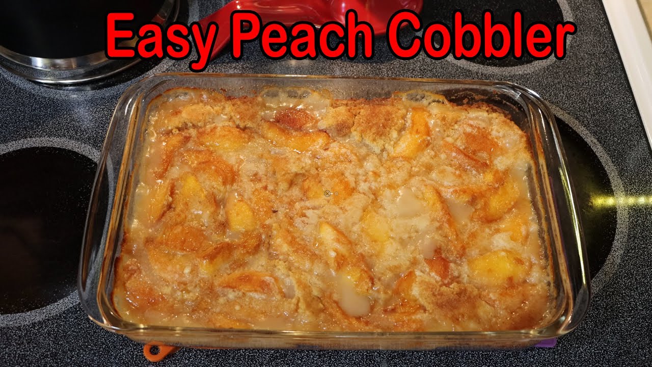 Mouthwatering Peach Cobbler Simple Recipe For A Sweet Treat Dining