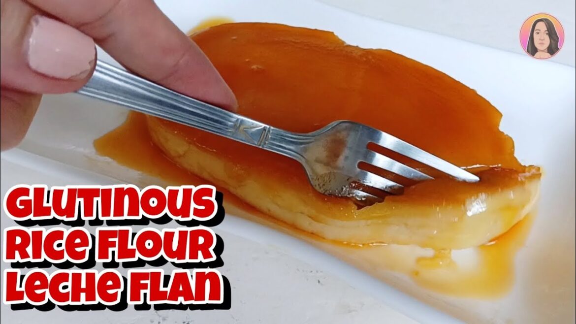 How to make Glutinous Rice Flour LECHE FLAN? Creamy Leche Flan/Leche Flan gamit Glutinous Rice How to make Glutinous Rice Flour LECHE FLAN? Creamy Leche Flan/Leche Flan gamit Glutinous Rice