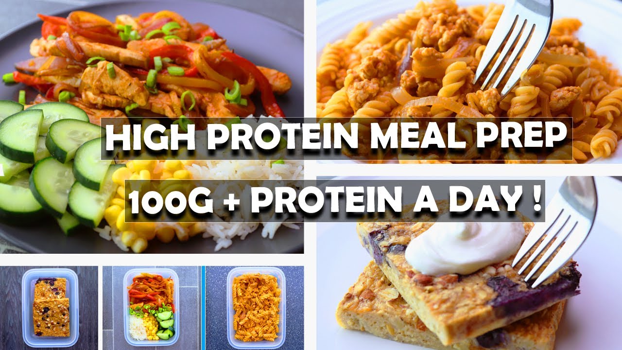 Easy, Healthy & High protein Meal Prep 100G + Protein Per Day - Dining ...